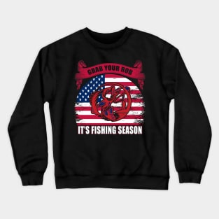 It's Fishing Season Crewneck Sweatshirt